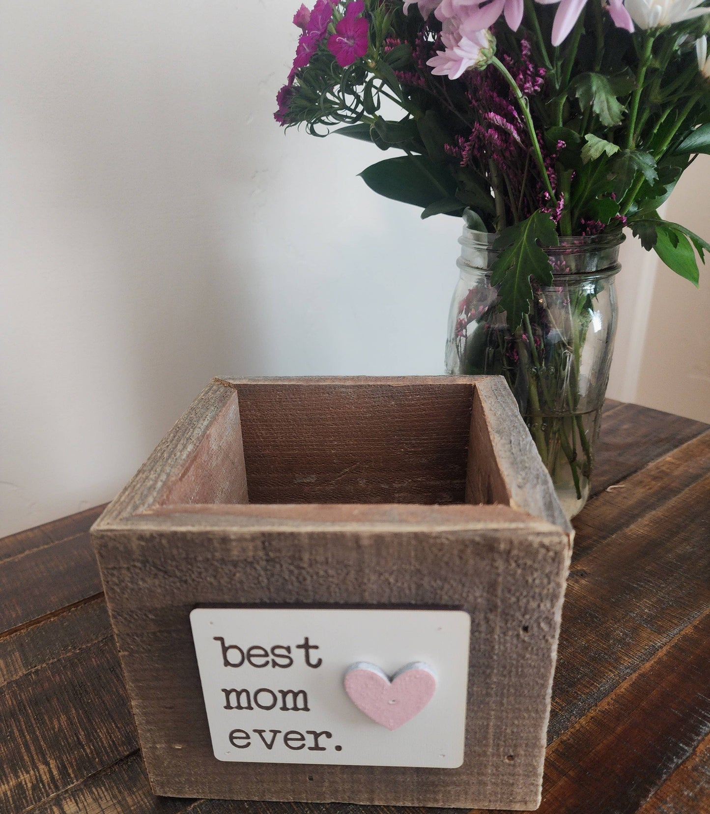 Love Reclaimed - Rustic Best Mom Ever Reclaimed Wood Planter Box