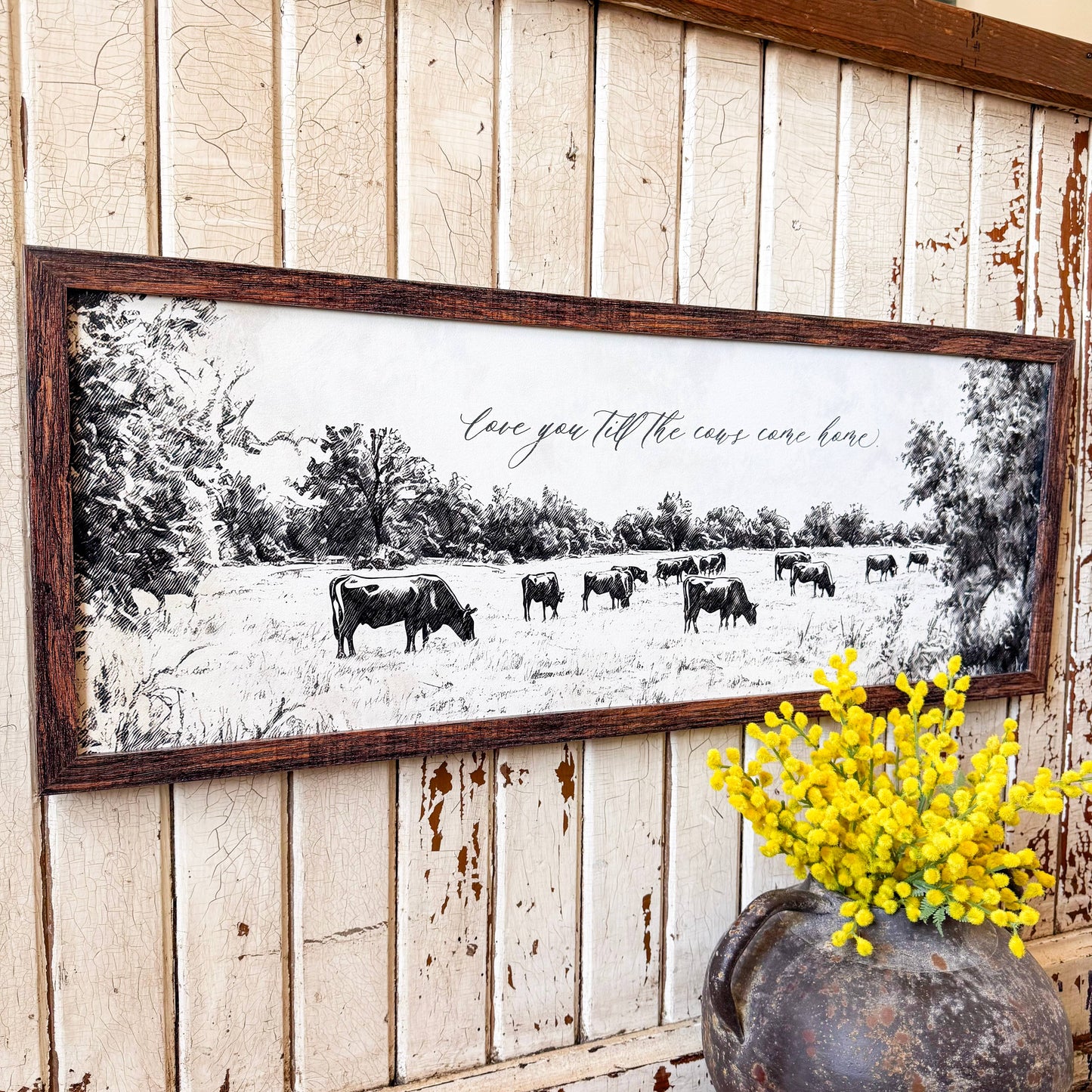 WillowBee Signs & Designs - Love You Till the Cows Come Home Wood Sign
