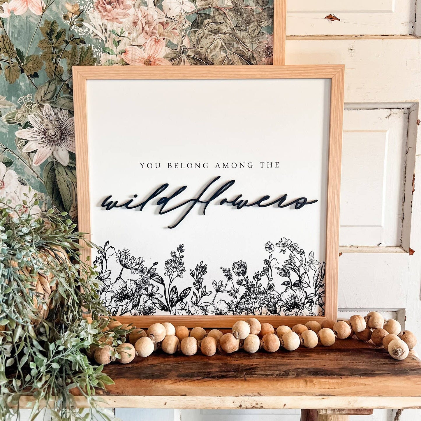 WillowBee Signs & Designs - You Belong Among Wildflowers Sign: Dark Frame / 15x15 Inches
