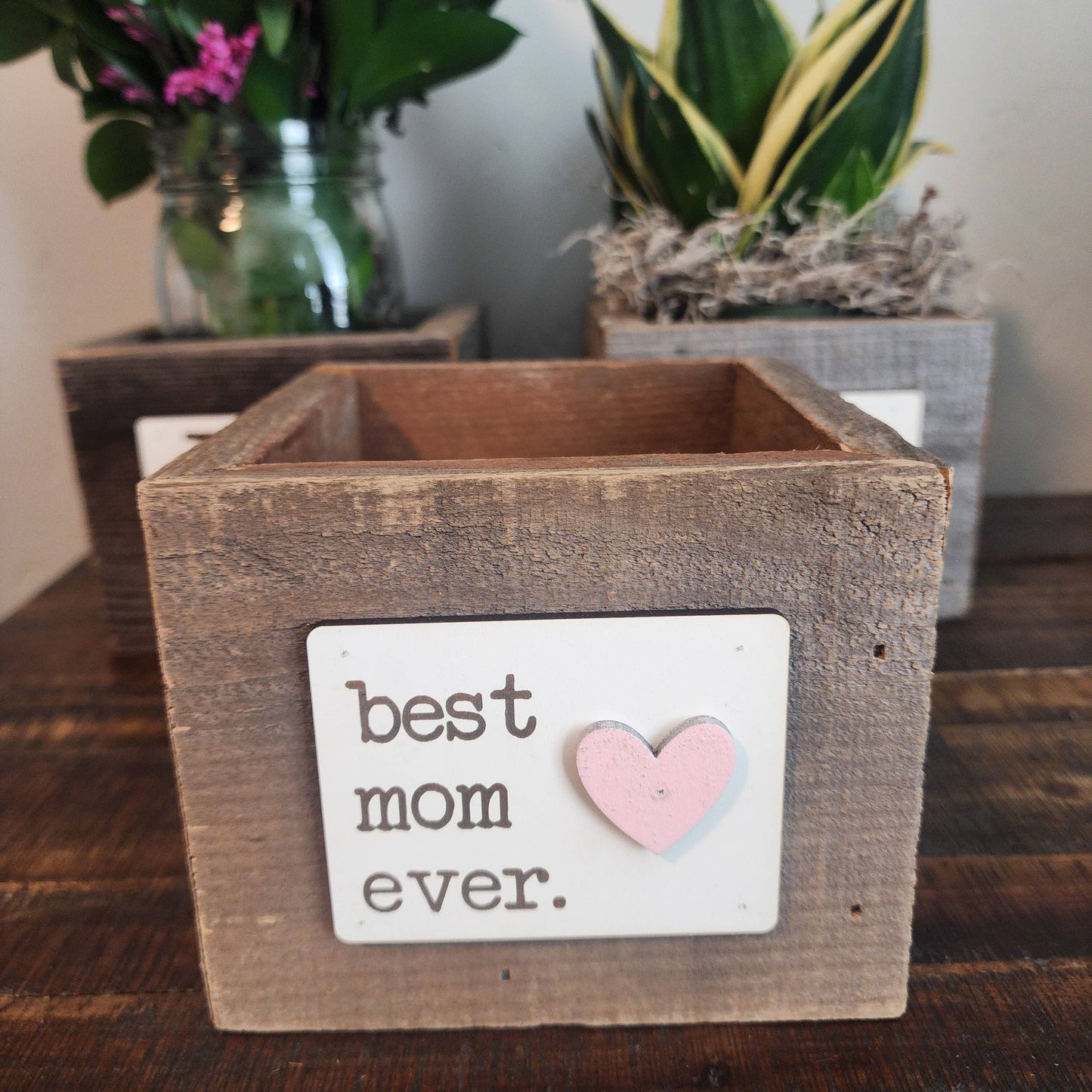 Love Reclaimed - Rustic Best Mom Ever Reclaimed Wood Planter Box